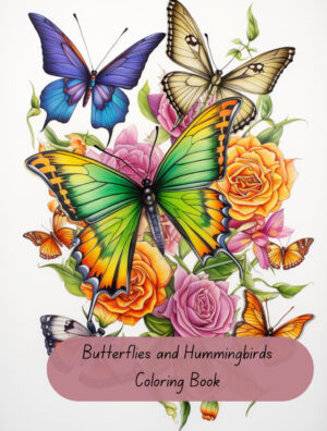 Butterflies and Hummingbirds Coloring Book